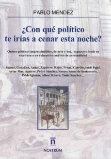 ¿con que politico te irias a cenar esta noche?-9788494443701