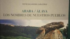 araba / alaba: los nombres de nuestros pueblos-9788494451201