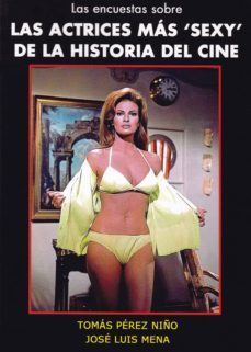 las encuestas sobre las actrices mas sexy del cine-jose luis mena-9788494679001