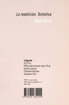 la repeticion: tentativa-raul hevia-9788494682001