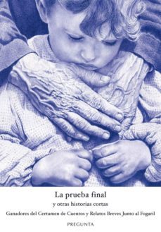 la prueba final y otras historias cortas-9788494766701