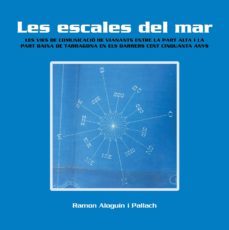 les escales del mar-ramon aloguin i pallach-9788494834301
