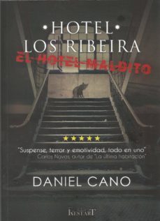 hotel los ribeira. el hotel maldito-daniel cano-9788494941801