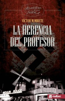 la herencia del profesor-victor m. mirete-9788494949401