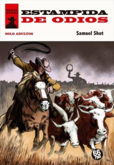 estampida de odios-samuel shot-9788494973901