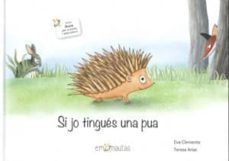 si jo tingues una pua-eva clemente-teresa arias-9788494999901