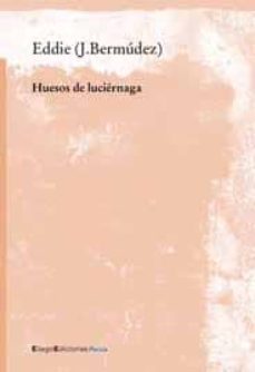huesos de luciernaga-9788495881601