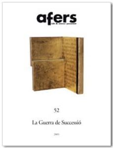 afers nº 52: la guerra de sucessio-manuel ardit-9788495916501