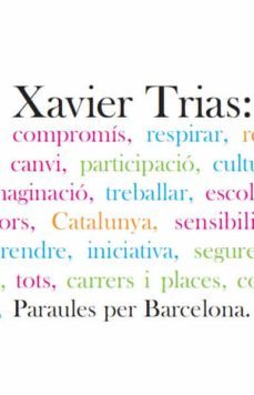 xavier trias: paraules per barcelona-xavier trias-9788495987501