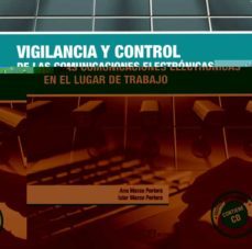 vigilancia y control de las comunicaciones electronicas en el lugar de trabajo (ebook)-ana marzo portera-iciar marzo portera-9788496283701