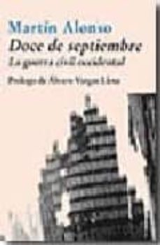 doce de septiembre: la guerra civil occidental-9788496729001