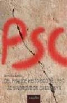 del fraude historico del psc al sindrome de catalunya-antonio robles-9788496764101