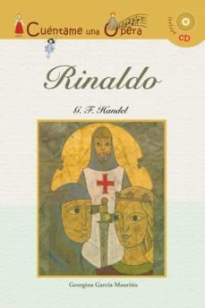 rinaldo (cuentame una opera vol. 4) (incluye cd-rom)-9788496836501
