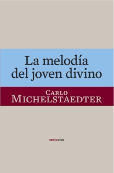 la melodia del joven divino-9788496867901
