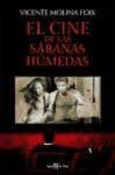 el cine de las sabanas humedas-vicente molina foix-9788496892101