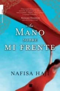 su mano sobre mi frente-nafisa haji-9788496940901