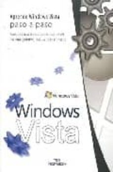 aprende windows vista: paso a paso: aprende a usar la version mas potente del sistema operativo mas usado en el mundo-9788496968301