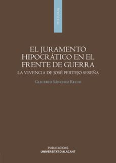el juramento hipocratico en el frente de guerra-9788497178501