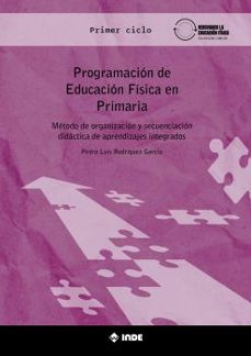 programacion 1 ciclo primaria educacion fisica-pedro luis rodriguez garcia-9788497294201