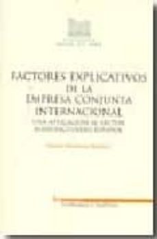 factores explicativos de la empresa conjunta internacional-paloma almodovar martinez-9788497684101