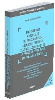 creditos procesales de procuradores, abogados, peritos y testigos soluc. prac.-m.a lopez muñoz-9788497908801