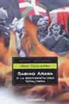 sabino arana o la sentimentalidad totalitaria-9788497930901