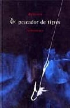 el pescador de tigres-9788497950701