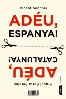 adeu espanya! adeu catalunya!-9788498091601