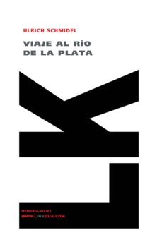 viaje al rio de la plata-ulrich schmidel de straubing-9788498165401