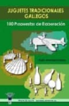 juguetes tradicionales gallegos-ruben annicchiarico-9788498230901