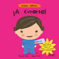 ¡a curarse! (coco y tula: buenos habitos)-9788498250701