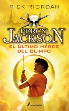 el ultimo heroe del olimpo (percy jackson y los dioses del olimpo v)-rick riordan-9788498386301