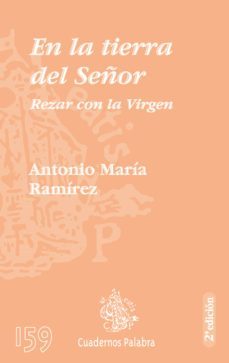 en la tierra del señor-antonio maria ramirez-9788498401301