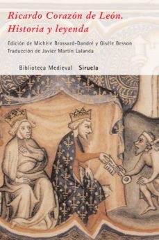ricardo corazon de leon: historia y leyenda-michelle brossard dandre-gisele besson-9788498411201