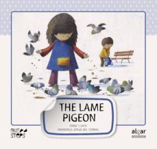 the lame pigeon (first steps 2)-enric lluch-9788498453201