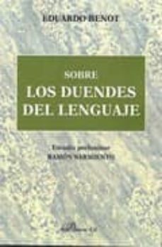 sobre los duendes del lenguaje-eduardo benot-9788498493801