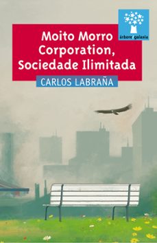 moito morro corporation, sociedade ilimitada-carlos labraña barrero-9788498656701