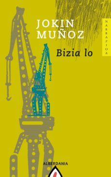 bizia lo (ebook)-jokin muñoz-9788498685701