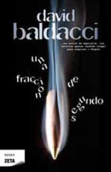 una fraccion de segundo (saga king & maxwell 1)-david baldacci-9788498724301