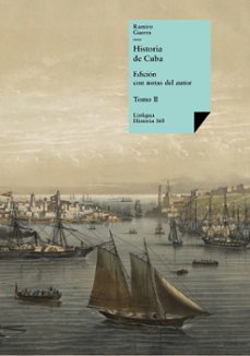 historia de cuba ii (ebook)-ramiro guerra-9788498973501