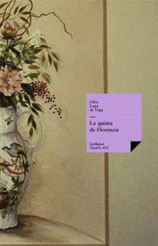 la quinta de florencia (ebook)-felix lope de vega y carpio-9788498977301