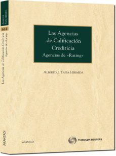 la agencias de calificacion crediticia-alberto j. tapia-9788499034201