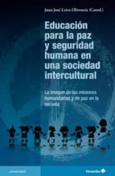 educacion para la paz y seguridad humana en una sociedad intercul tural-9788499212401