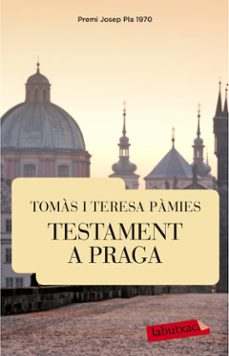 testament a praga-teresa pamies-9788499305301