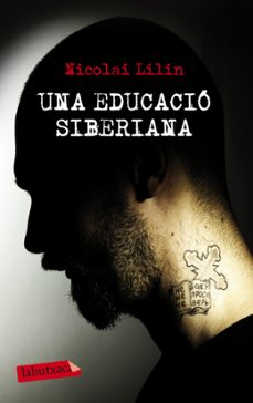 una educacio siberiana-9788499306001