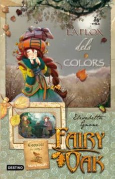 la flox dels colors fairy oak 3-elisabetta gnone-9788499321301