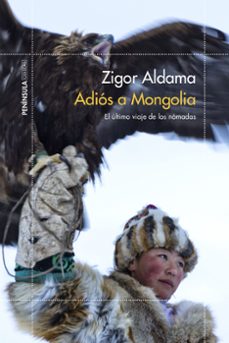adios a mongolia: el ultimo viaje de los nomadas-9788499428901