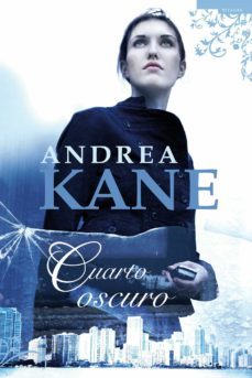 cuarto oscuro (ebook)-andrea kane-9788499445601