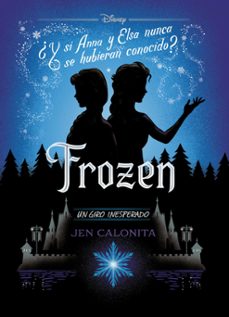 frozen. un giro inesperado:narrativa-9788499519401