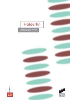 holderlin (ebook)-anacleto ferrer-9788499585901